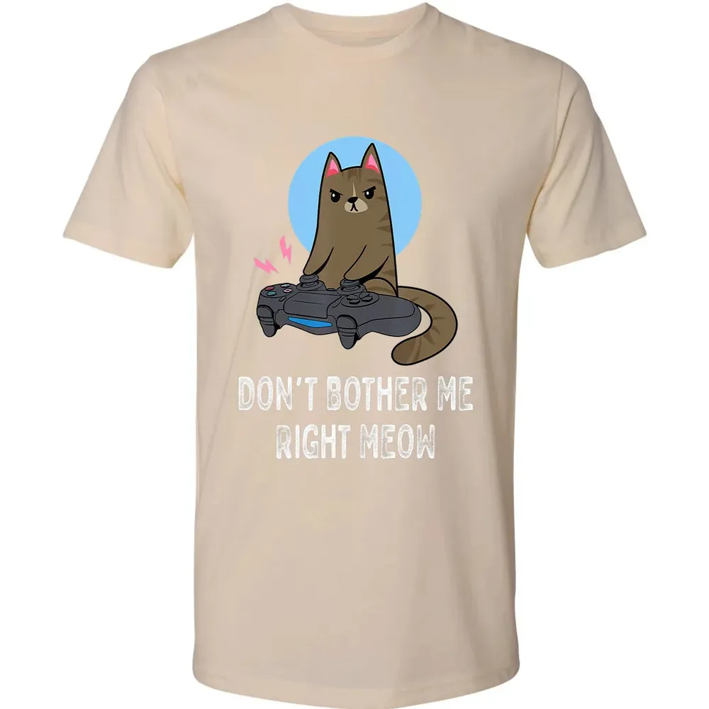 Don't Bother Me Right Meow   Funny Video Gamer & Cat Lover Premium Unisex T-shirt - 13