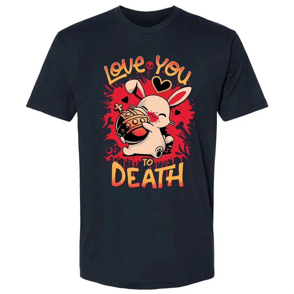 Love You To Death Premium Unisex T-shirt - 2