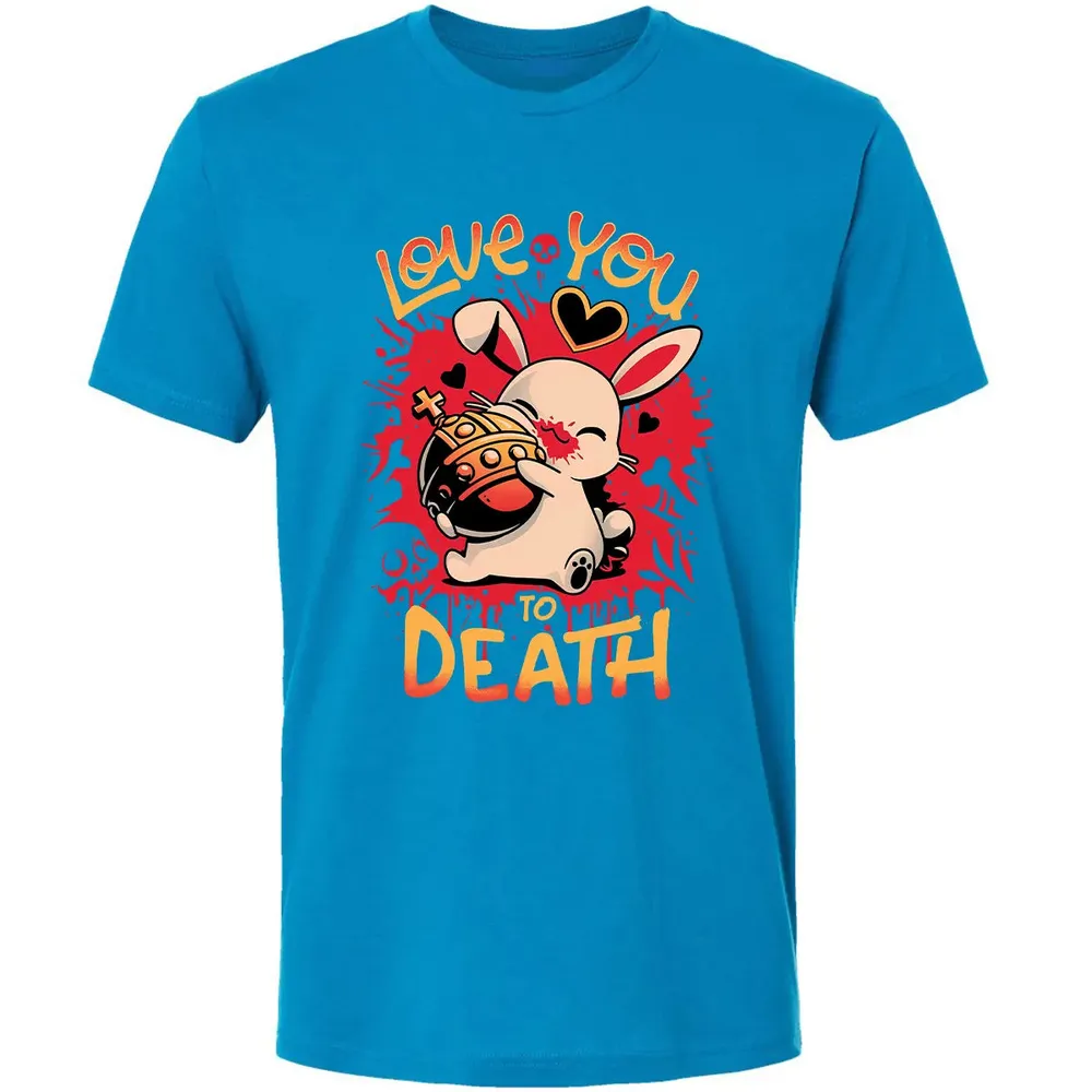 Love You To Death Premium Unisex T-shirt - 15