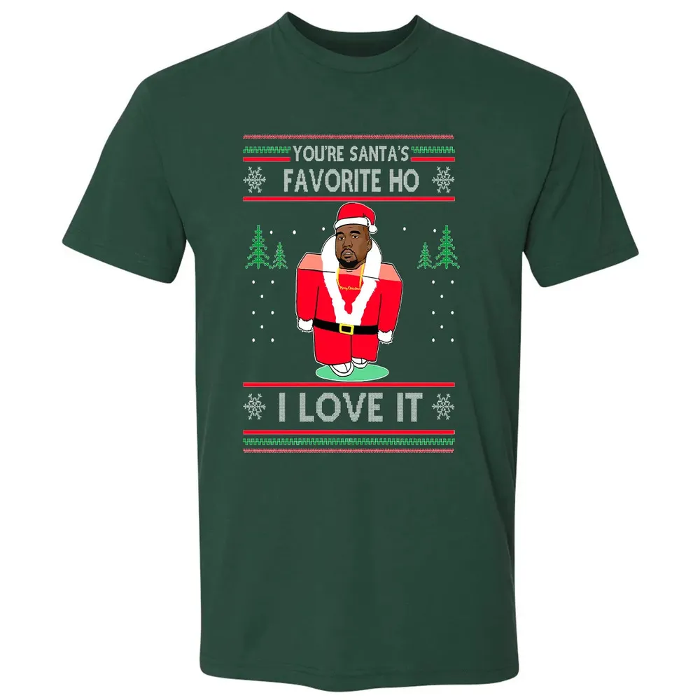 You're santa's favorite ho I love it Premium Unisex T-shirt - 12