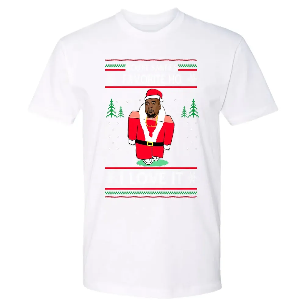 You're santa's favorite ho I love it Premium Unisex T-shirt - 4