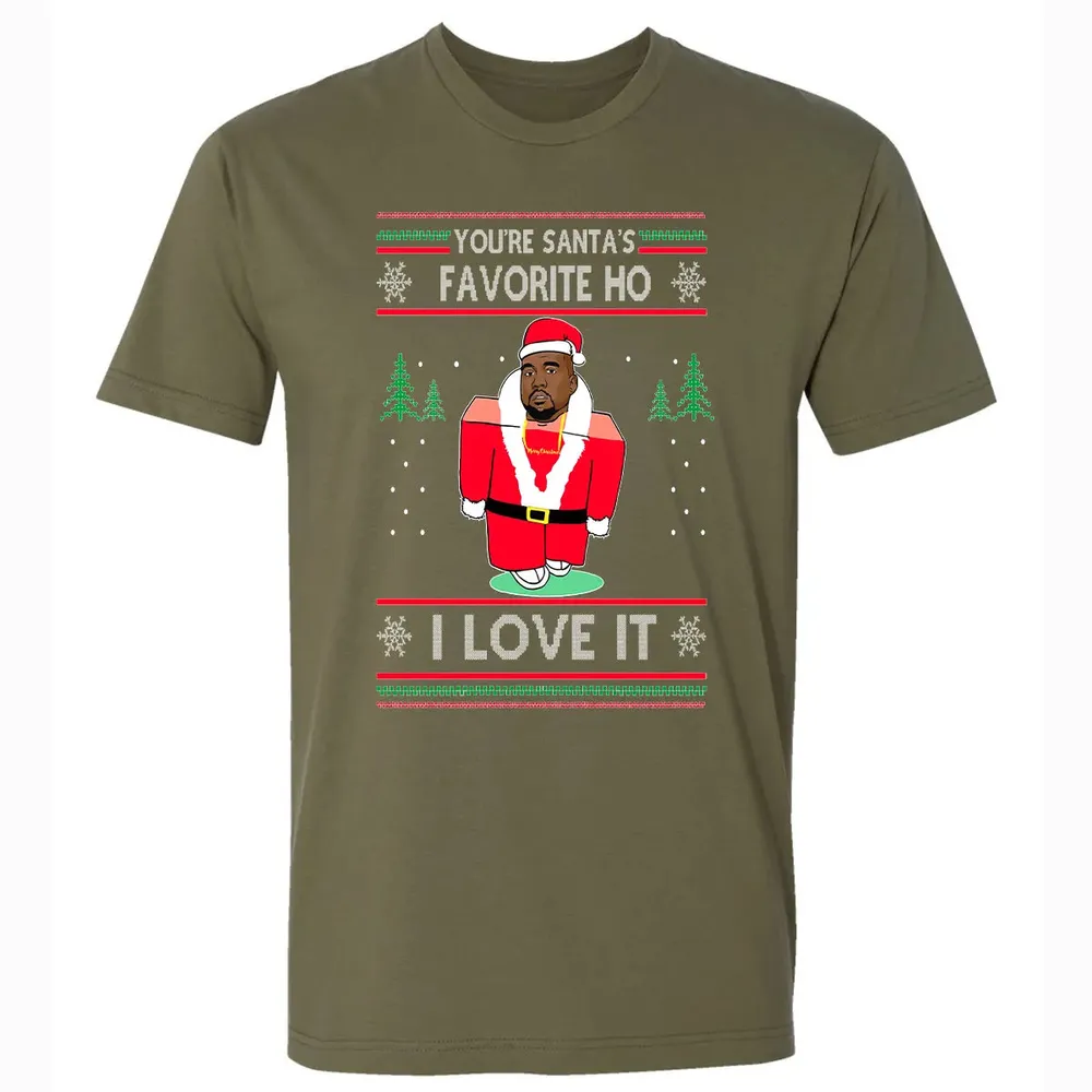 You're santa's favorite ho I love it Premium Unisex T-shirt - 5