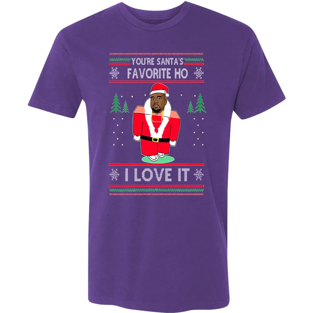 You're santa's favorite ho I love it Premium Unisex T-shirt - 7