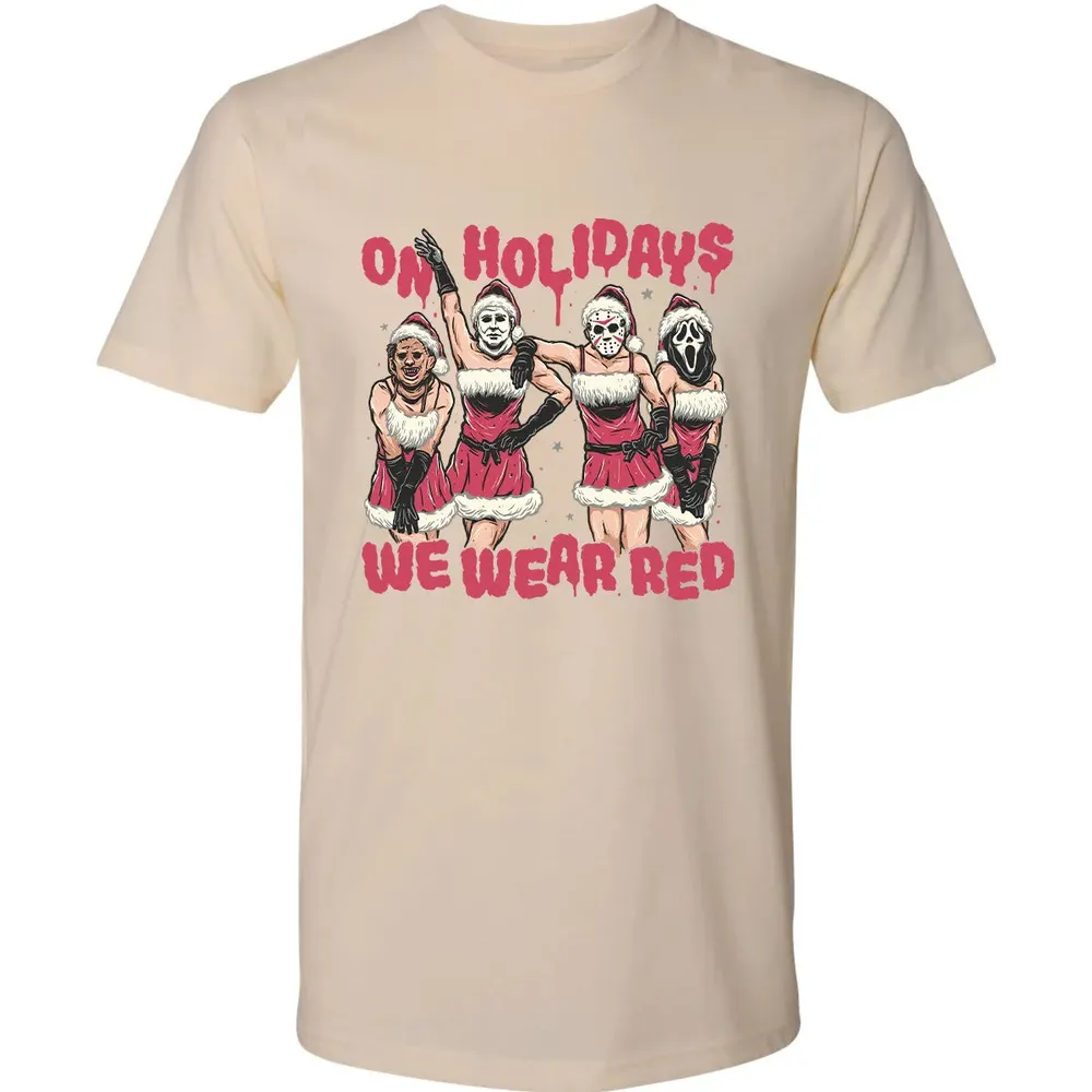 On Holidays We Wear Red Premium Unisex T-shirt - 13