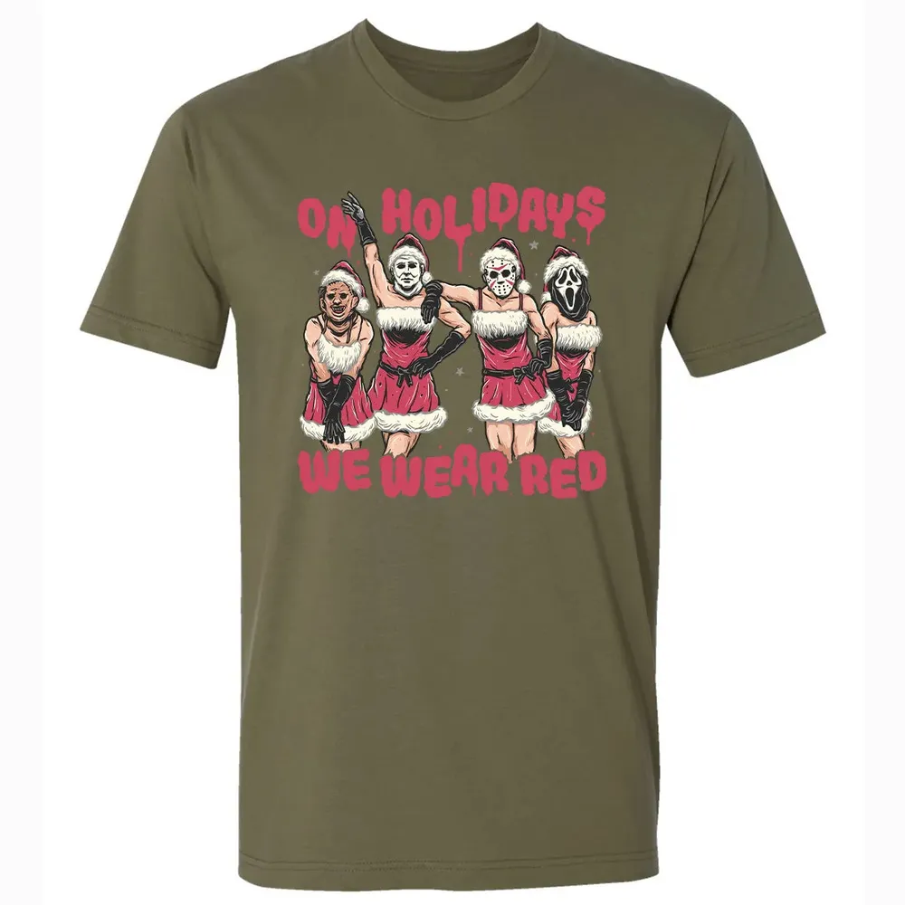 On Holidays We Wear Red Premium Unisex T-shirt - 5