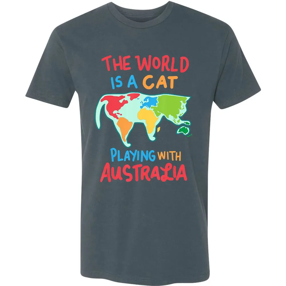 The World Is A Cat Playing With Australia Premium Unisex T-shirt - 14