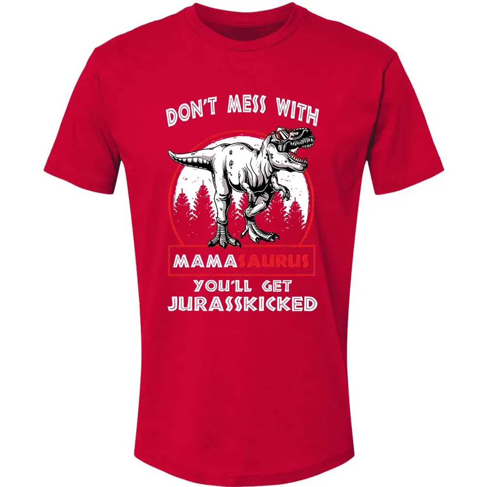Don't Mess With Mamasaurus Premium Unisex T-shirt - 6