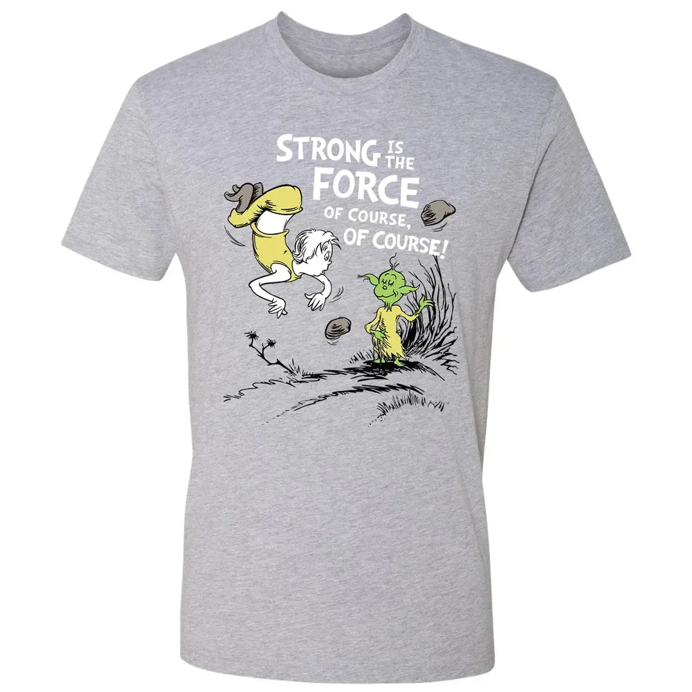 Strong is The Force of Course Premium Unisex T-shirt - 9
