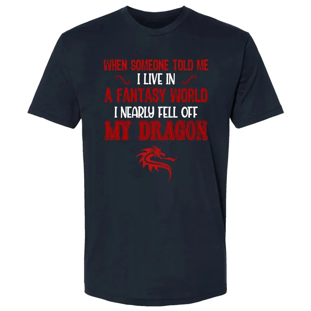 I Live In A Fantasy World Premium Unisex T-shirt - 2