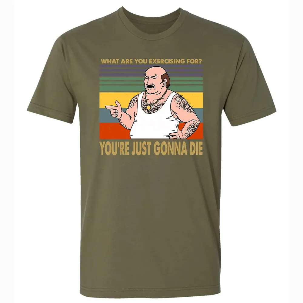 What Are You Exercising For Premium Unisex T-shirt - 5