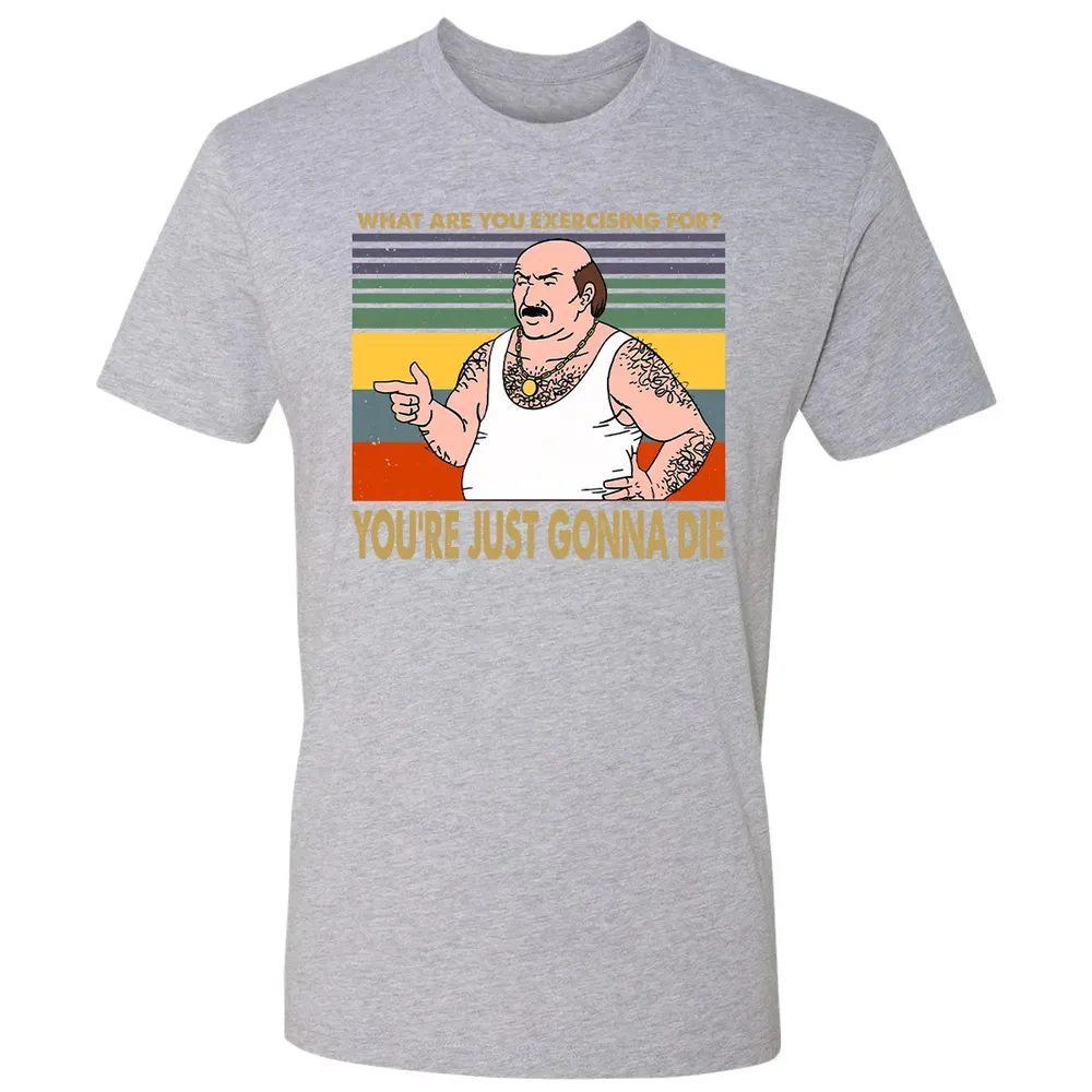 What Are You Exercising For Premium Unisex T-shirt - 9