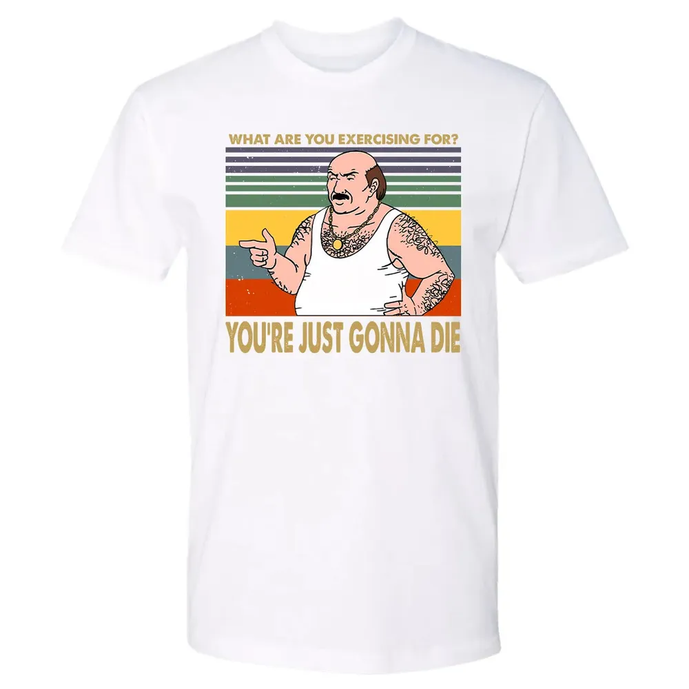 What Are You Exercising For Premium Unisex T-shirt - 4