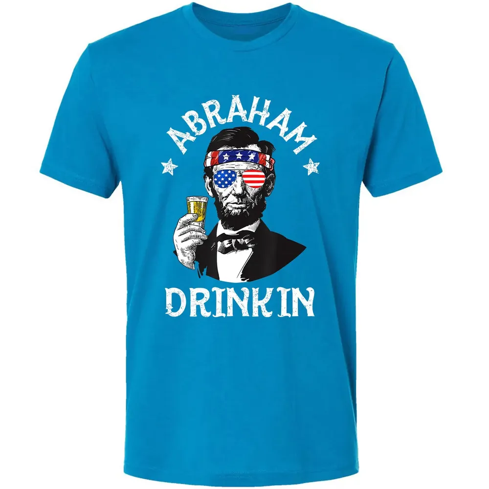Abraham Drinkin 4th of July  Abe Lincoln Men Women Gift Premium Unisex T-shirt - 15