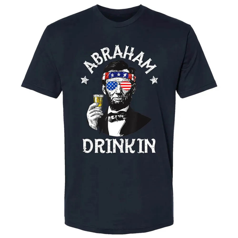 Abraham Drinkin 4th of July  Abe Lincoln Men Women Gift Premium Unisex T-shirt - 2