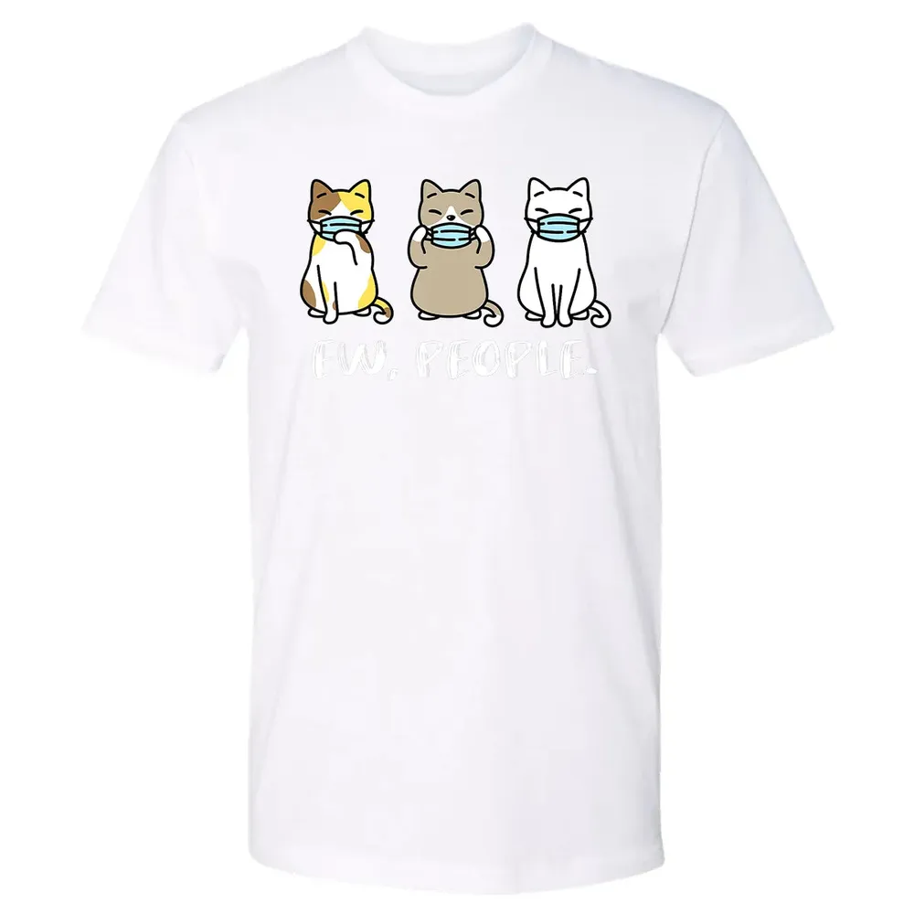 Ew People  Cat Face Mask Cat Mom Quarantine Pet Kitten Premium Unisex T-shirt - 4