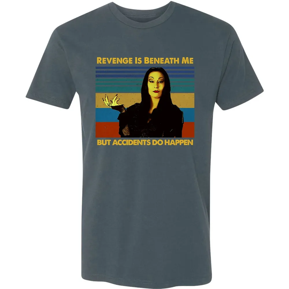 Revenge Is Beneath Me Premium Unisex T-shirt - 14