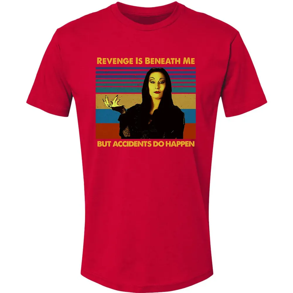 Revenge Is Beneath Me Premium Unisex T-shirt - 6