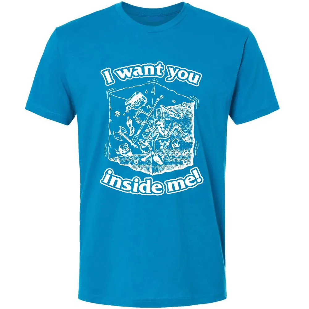 I Want You Inside Me Premium Unisex T-shirt - 15