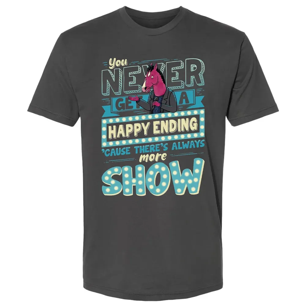 You Never Get A Happy Ending Premium Unisex T-shirt - 8