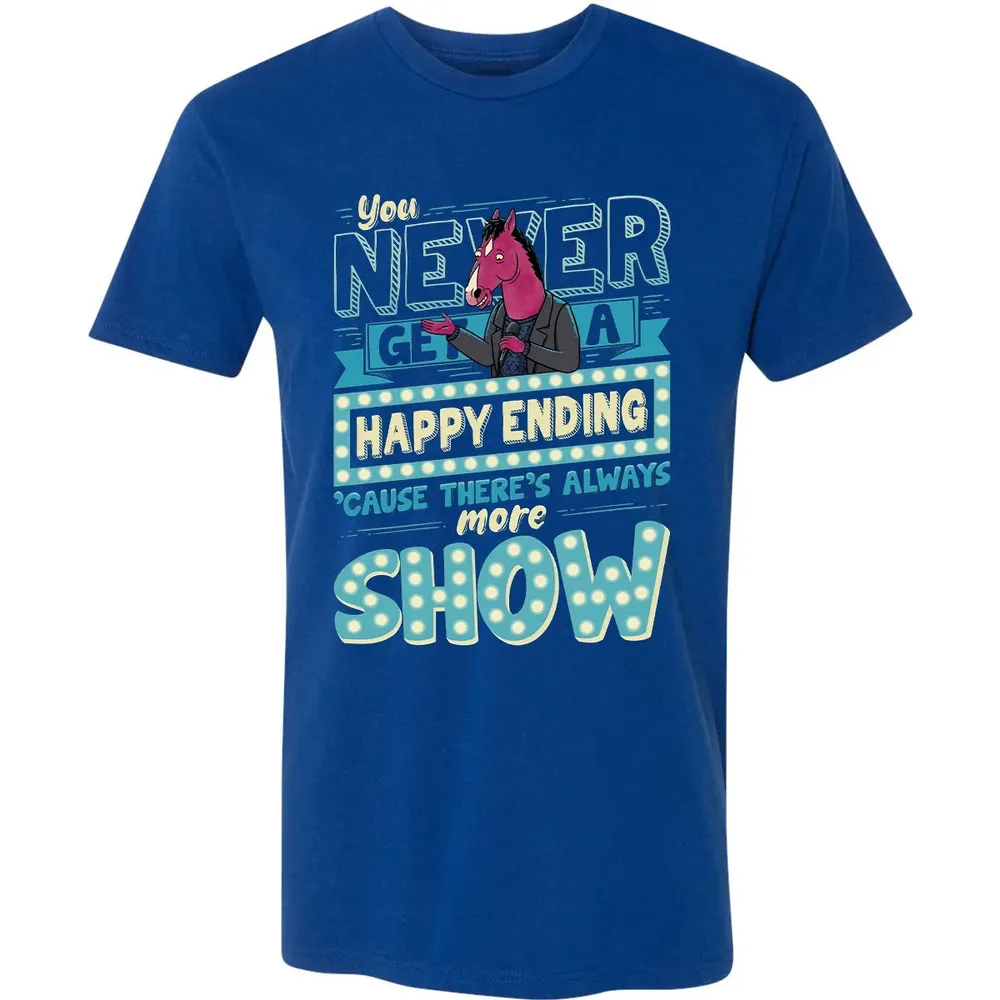 You Never Get A Happy Ending Premium Unisex T-shirt - 10