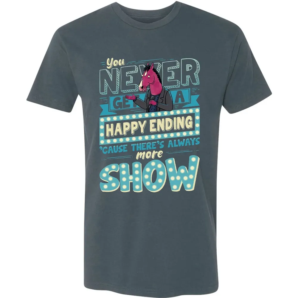 You Never Get A Happy Ending Premium Unisex T-shirt - 14