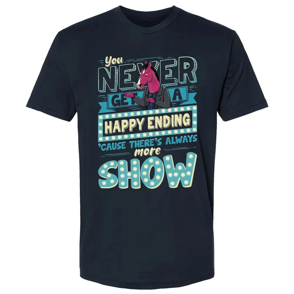 You Never Get A Happy Ending Premium Unisex T-shirt - 2