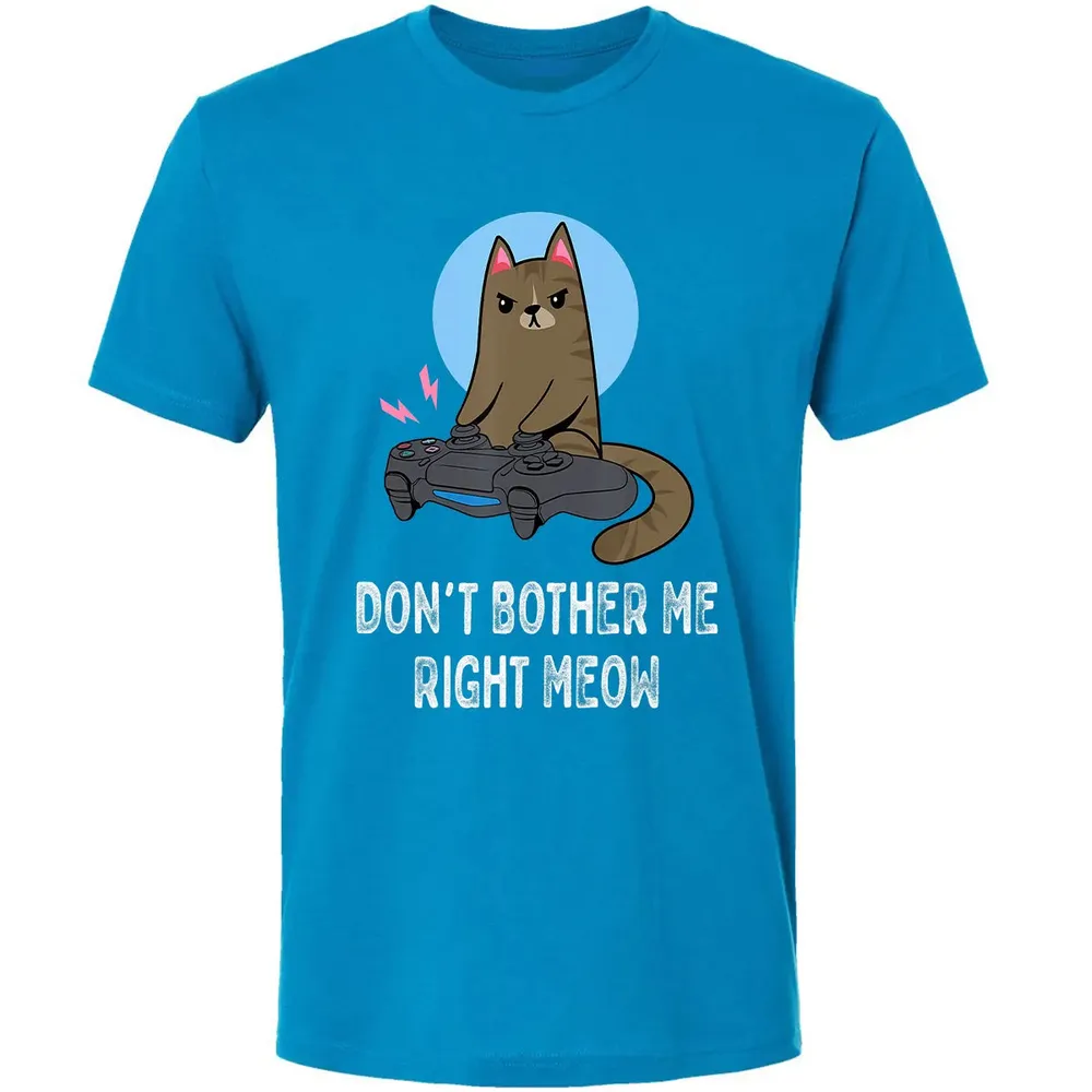 Don't Bother Me Right Meow   Funny Video Gamer & Cat Lover Premium Unisex T-shirt - 15