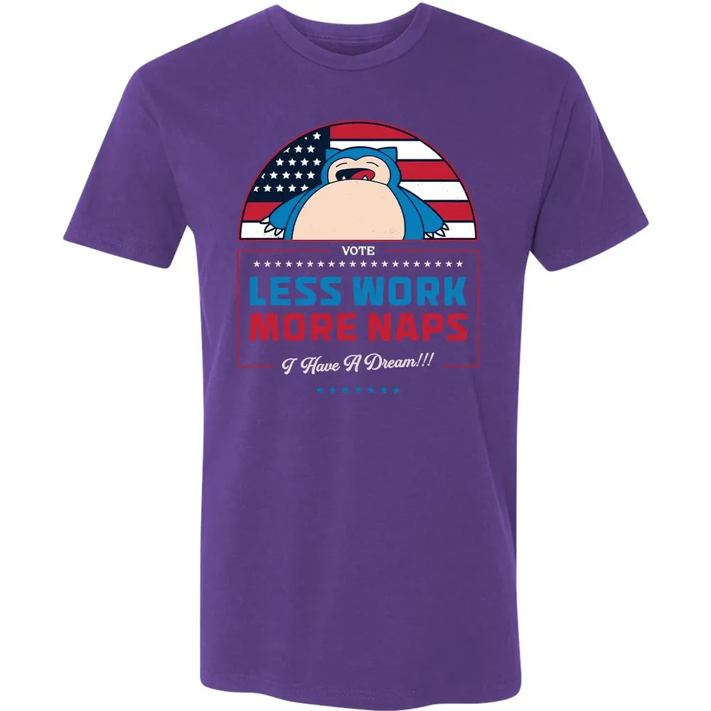 Less Work More Naps Premium Unisex T-shirt - 7