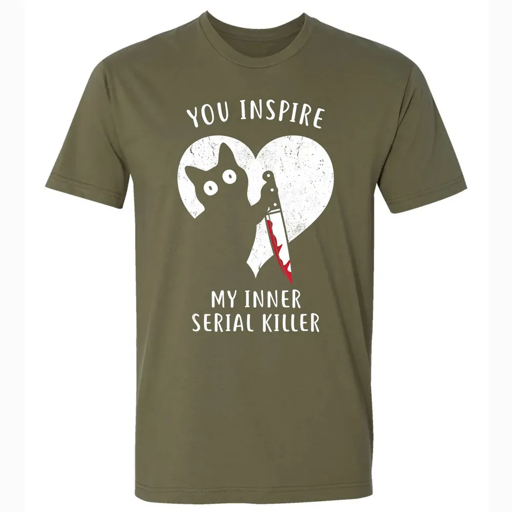 You Inspire My Inner Serial Killer Funny Cat Lover Premium Unisex T-shirt - 5