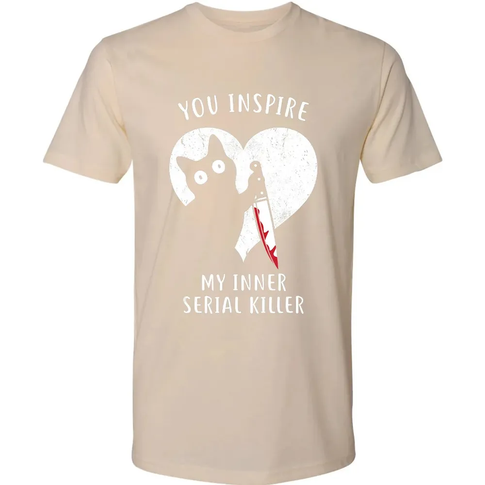 You Inspire My Inner Serial Killer Funny Cat Lover Premium Unisex T-shirt - 13