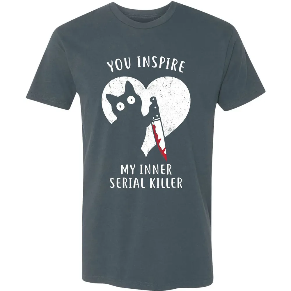 You Inspire My Inner Serial Killer Funny Cat Lover Premium Unisex T-shirt - 14