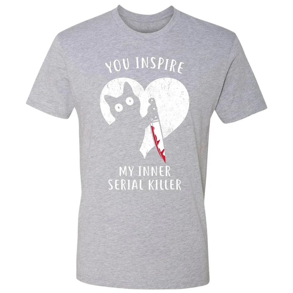 You Inspire My Inner Serial Killer Funny Cat Lover Premium Unisex T-shirt - 9