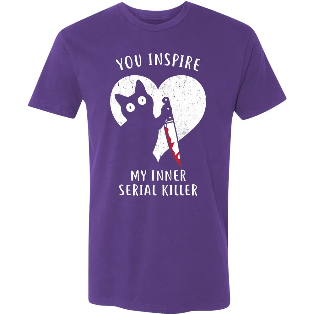 You Inspire My Inner Serial Killer Funny Cat Lover Premium Unisex T-shirt - 7