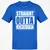 Straight Outta Menzoberranzan Classic Unisex T-Shirt - Royal - 11
