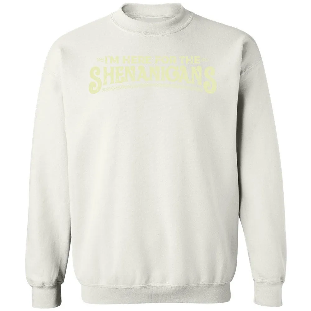 Here For The Shenanigans Classic Unisex Sweatshirt - White - 12
