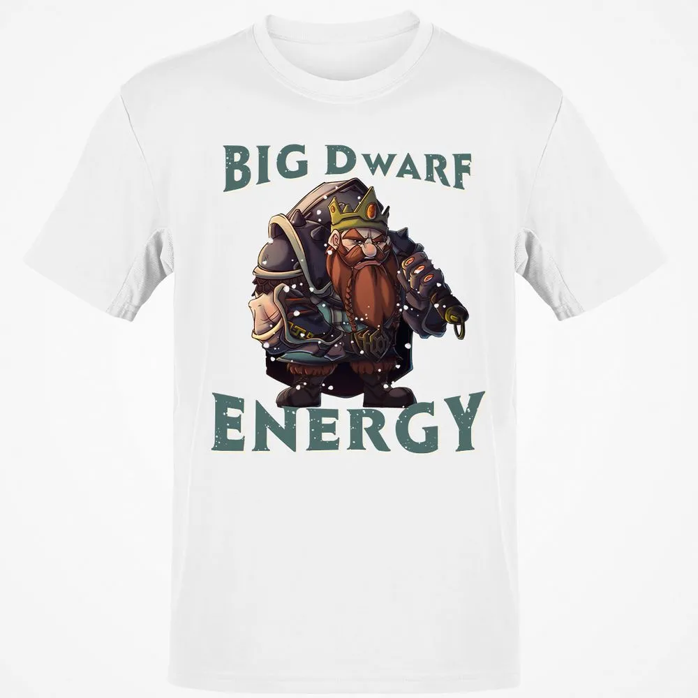Big Dwarf Energy Classic Unisex T-Shirt - White - 12