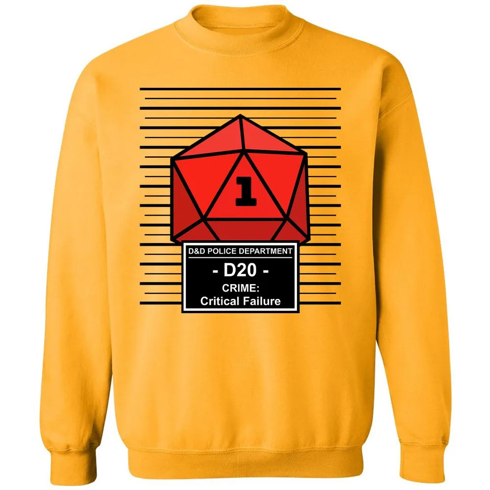 D20 Arrested For Critical Failure Classic Unisex Sweatshirt - Gold - 11