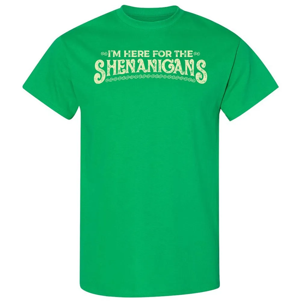 Here For The Shenanigans Classic Unisex T-Shirt - Irish Green - 1