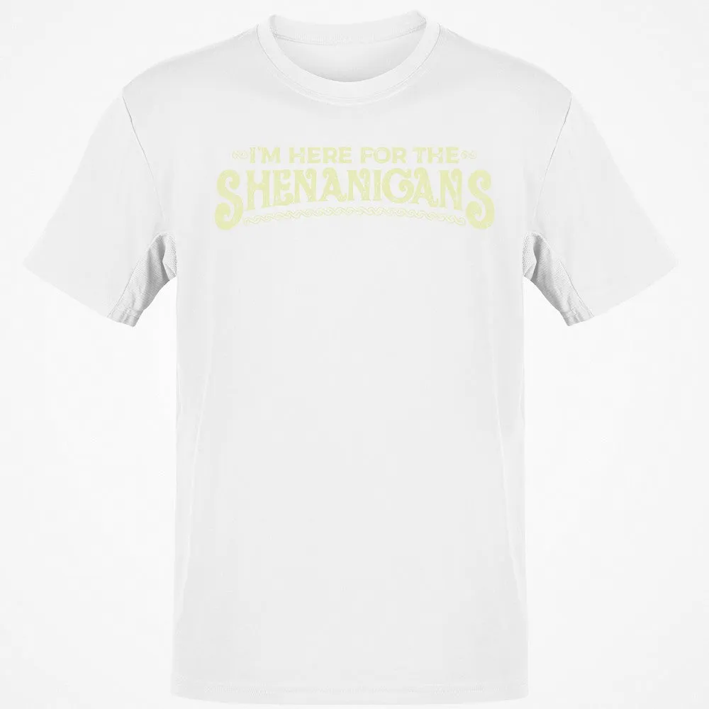 Here For The Shenanigans Classic Unisex T-Shirt - White - 12
