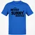 It's Never Sunny In Barovia Classic Unisex T-Shirt - Royal - 11