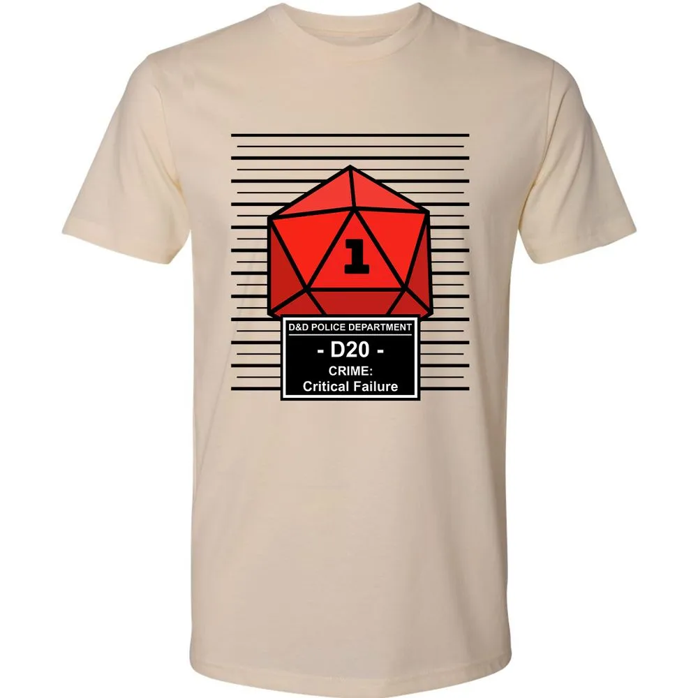 D20 Arrested For Critical Failure Premium Unisex T-Shirt - Cream - 2