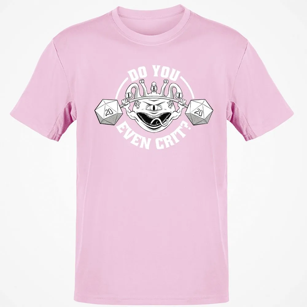 Do You Even Crit Classic Unisex T-Shirt - Light Pink - 5