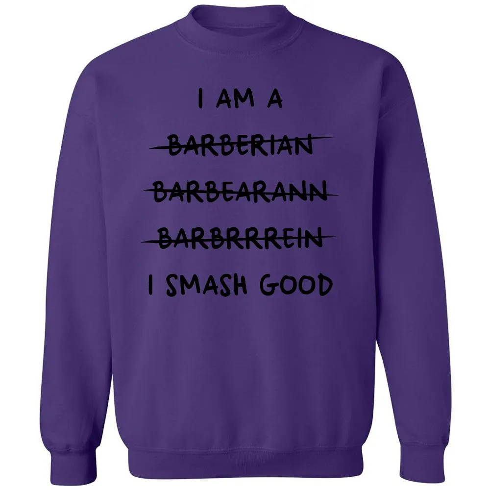 I Am A Barbarian Classic Unisex Sweatshirt - Purple - 6