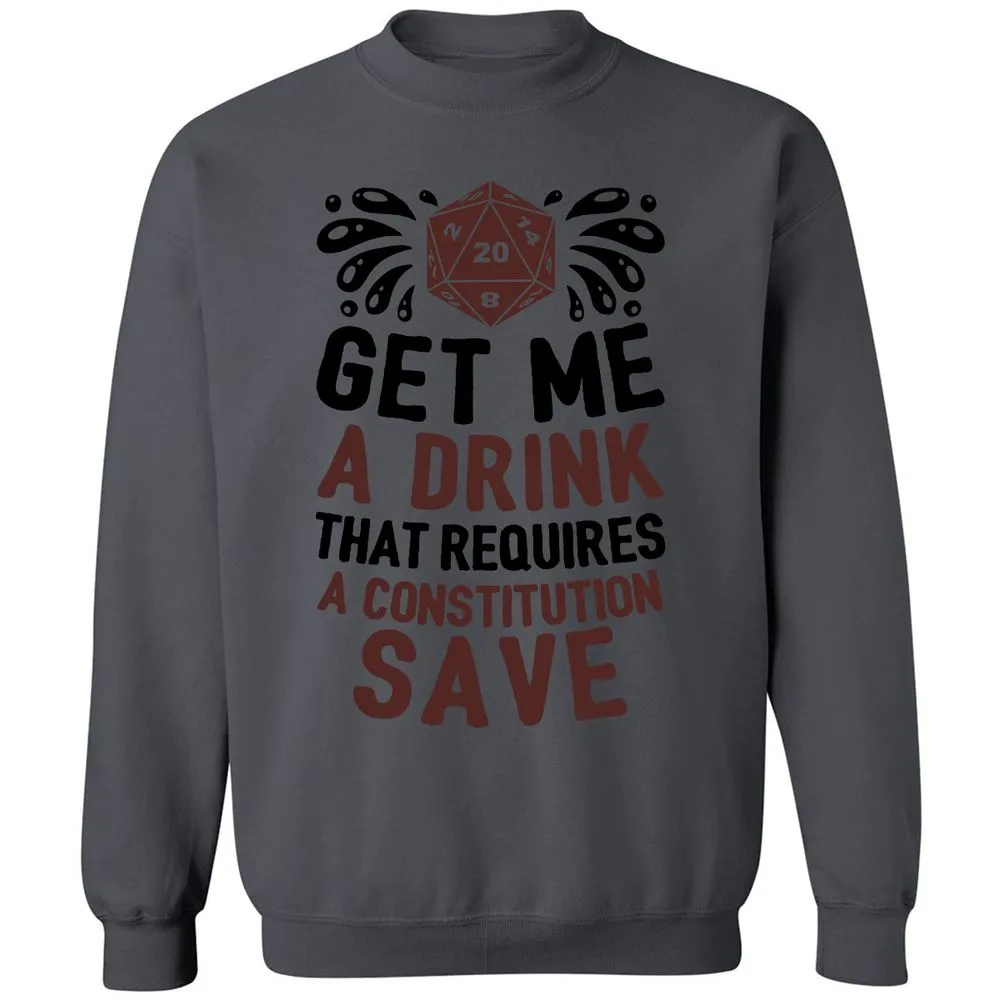 Get Me A Drink Classic Unisex Sweatshirt - Charcoal - 7