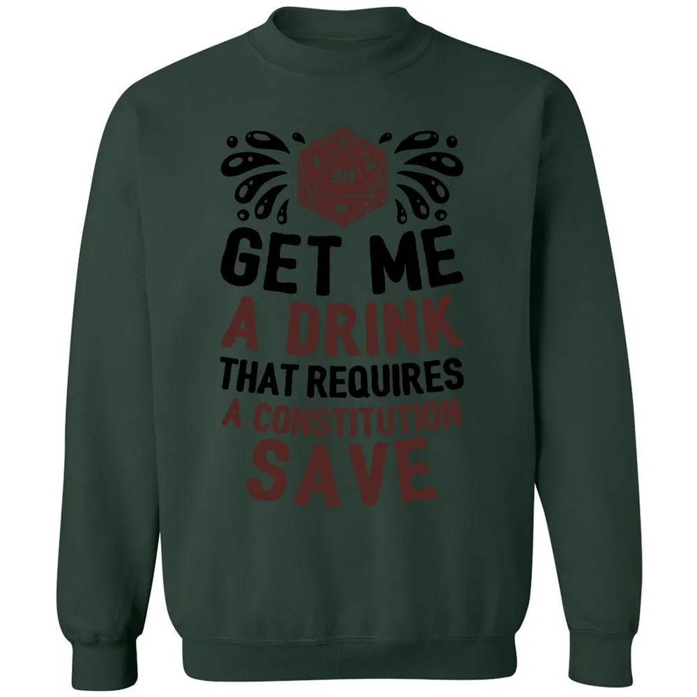 Get Me A Drink Classic Unisex Sweatshirt - Forest Green - 4