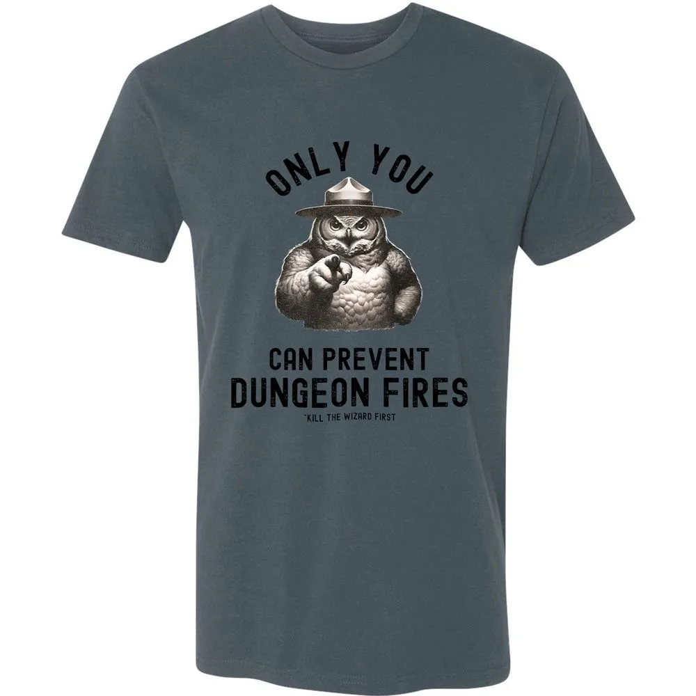 Only You Can Prevent Dungeon Fires Premium Unisex T-Shirt - Indigo - 15
