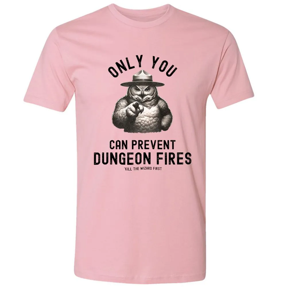 Only You Can Prevent Dungeon Fires Premium Unisex T-Shirt - Light Pink - 3