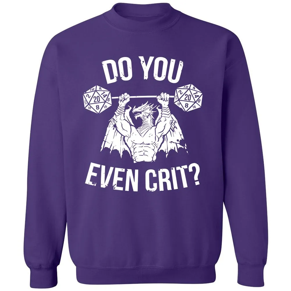 Do You Even Crit Classic Unisex Sweatshirt - Purple - 6