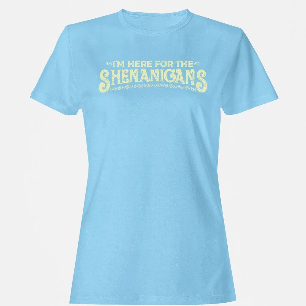 Here For The Shenanigans Women's T-Shirt - Light Blue - 8