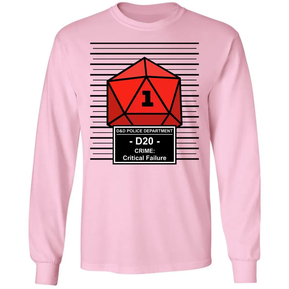 D20 Arrested For Critical Failure Long Sleeve T-Shirt - Light Pink - 3